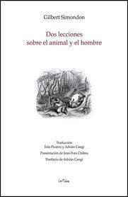 DOS LECCIONES SOBRE EL ANIMAL Y EL HOMBRE